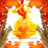 Six15 & San Carlo Fumo present FumoSound//March Mix featuring DJ Mylis & Dax on Sax