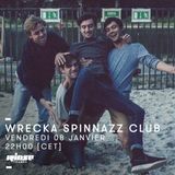 Wrecka Spinazz Club - 8 janvier 2016