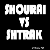 SHOURAI VS SHTRAK, MIx