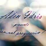 Aden Idris presents Sensual Progression 13