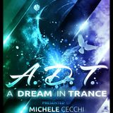 Michele Cecchi presents A Dream In Trance Chapter31