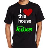 djluixs - I ♥ This House 03