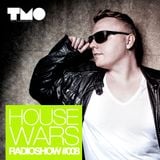 House Wars Radioshow Vol.8 mixed by T.M.O