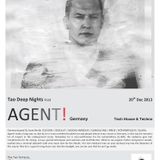 Tao Terraces ft AGENT! "Tao Deep Nights" : 20th Dec, 2013.