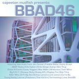 Capeeton Mudfish presents: BBAD 46