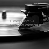 Deep trip 9 - (inhale deeply)