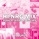 Hi-NRG Mix (Highest Highs 1982-1985)