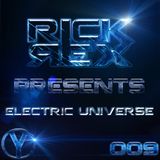RickRex presents Electric Universe 009