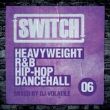 Switch | Mixtape 06 (April 2013)
