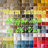 M-Van - Warm autumn (Reggae mix)