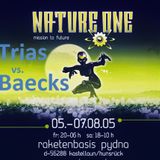 Trias vs. Baeks @ Tresor Bunker Nature One 2005 - Raketenbasis Pydna KastellaunHunsrück - 06.08.2005