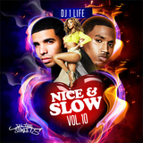 Nice & Slow Vol 10