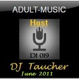 DJ Taucher -ADULT MUSIC ON DI 019 (June 2011)