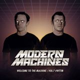 Modern Machines - Welcome to the Machine Vol 7(Fuck Soundcloud Edition)