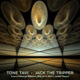 Tone Tavi - Jack the Tripper