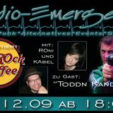 ROck-KAffee vom 12.9.2014, zu Gast: Toddn Kandziora