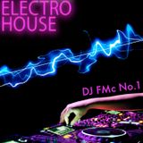 DJ FMc - Electro House #1