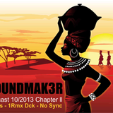 Podcast 10 2013 Chapter ll By SOUNDMAK3R