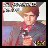 The 7th Chamber Podcast #14: Wrath Of The Mondeo man