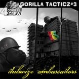 4 Corners Crew – Gorilla Tacticz 3