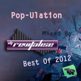 Pop-Ulation (Best Of 2012) (Mixed By DJ Revitalise) (2016)