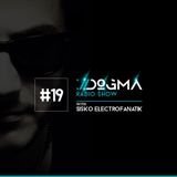 DOGMA Radio Show 019 presents Sisko Electrofanatik