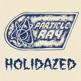 Particle Ray- Holidazed Mix