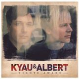 Kyau & Albert's Continous Nights Awake Mix (Mixed By Acton Le'Brein)