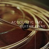 My Way | accoustic guitar.
