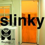 SLINKY Xclusive Mix x Mixology