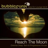 Phuket DJ Hire & Booking | Asia DJ Lounge Vol. 5 | Reach The Moon | Soulful Oriental House DJ Mix