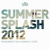 B-RED Events - SummerSplash 2012 (mixed by DJ RED)