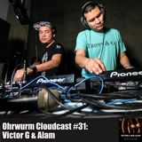 Ohrwurm Cloudcast #31: Victor G & Alam