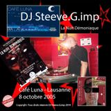 DJ Steeve.G.imp_Café Luna-Lausanne_8 octobre 2005_La Nuit Démoniaque