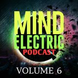 Mind Electric podcast | Vol. 06 (featuring Dj Chris S.)