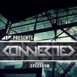 Connected | Hosted by Spectrum | Jan 16 | Guestmix by Diction and Medhat & Dekkstrum