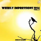 Weekly Impressions 2014 vol.4