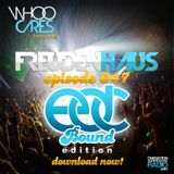 WhoOCares - Freudenhaus Episode 047 EDC Bound Edition!