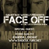 GameFace Weekly Presents: FaceOff Ep 1