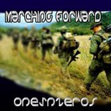 OnesNzeroS ~ Marching Forward