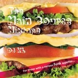 The Main Course mixtape Dj KL