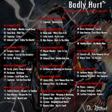 Dj Kitchad - Badly Hurt Mixtape