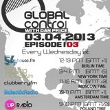 Dan Price - Global Control Episode 104 (10.04.13)