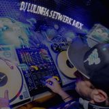 DJ LULINHA SETWERK MIX