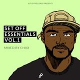 Set Off Essentials Vol.1 - Mixed by Chux