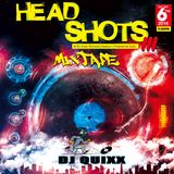 DJ Quixx - Headshots 3 Promo Mix (2016)