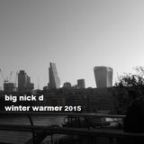 Big Nick D - Winter Warmer Mix 2015