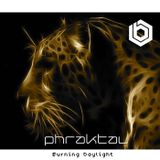 Phraktal - Burning Daylight