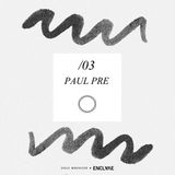 Paul Pre - Enclave Mix