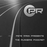 Pete Rann presents The Runners Podcast Mile 4 (website launch special)